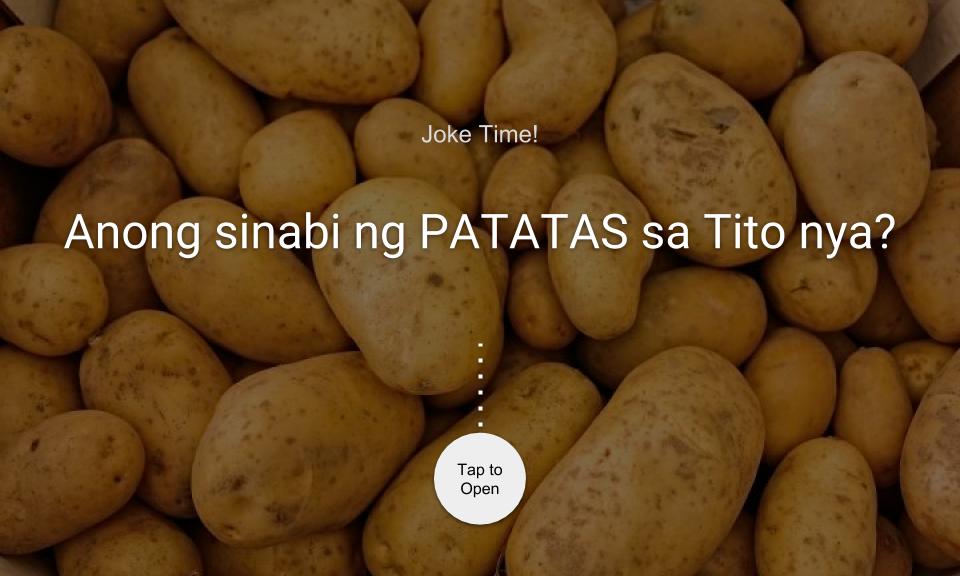 Anong sinabi ng PATATAS sa Tito nya?