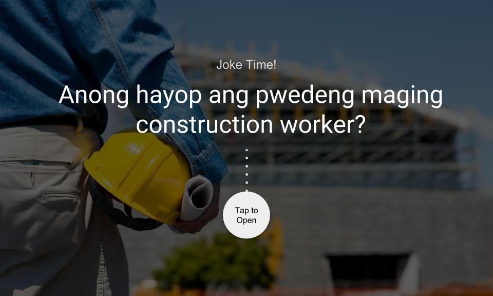 Anong hayop ang pwedeng maging construction worker?